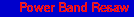 [Power Band Resaw]